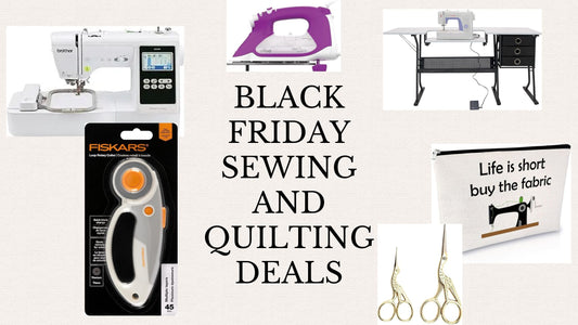 Black Friday 2023 Sewing and Quilting Deals
