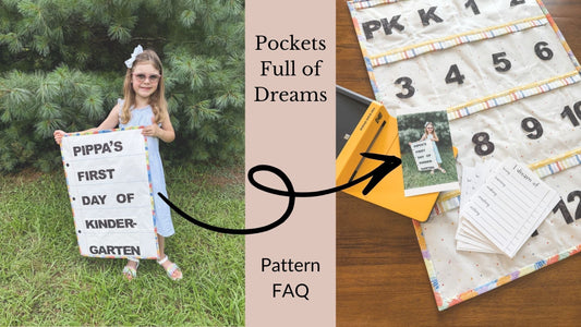 two images of the pockets full of blessings project with text overlay: "pockets full of dreams pattern FAQ"