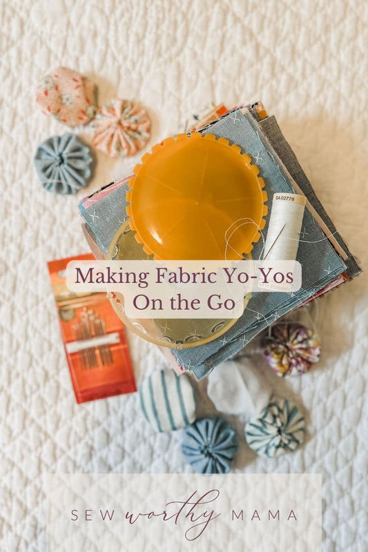 Making Fabric Yo-Yos On The Go