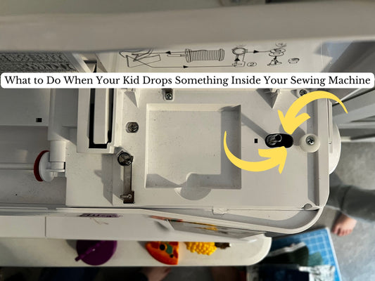 What To Do When Your Kid Drops Something in Your Sewing Machine