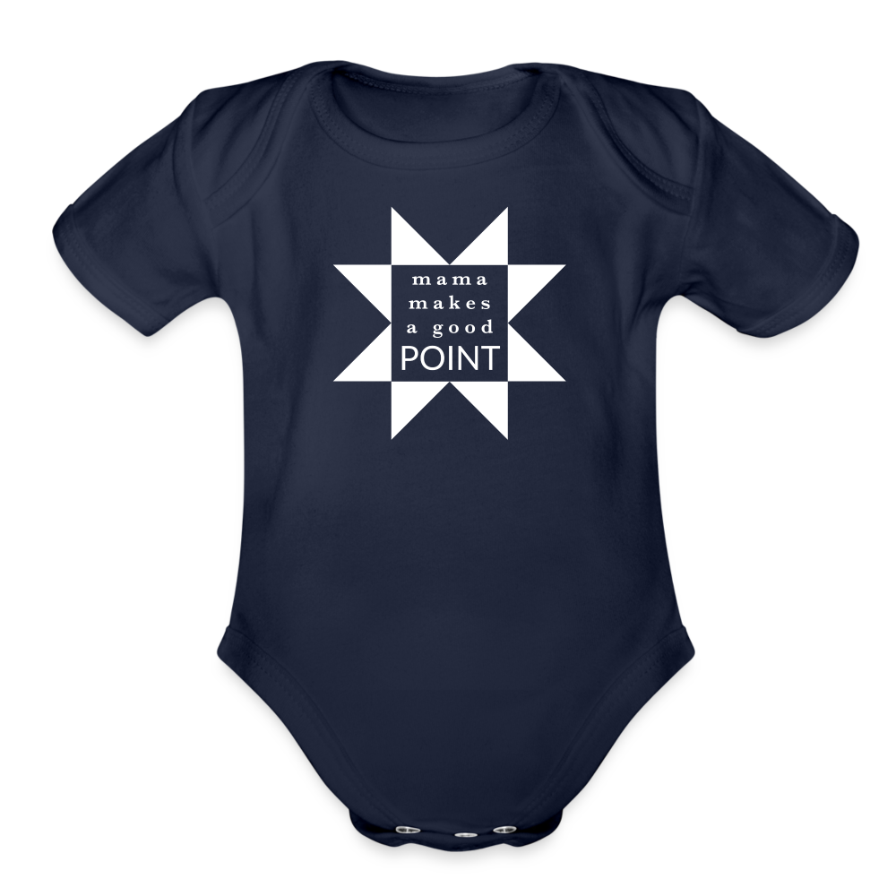 Mama Makes a Good Point | Organic Short Sleeve Baby Bodysuit (Dark) - dark navy