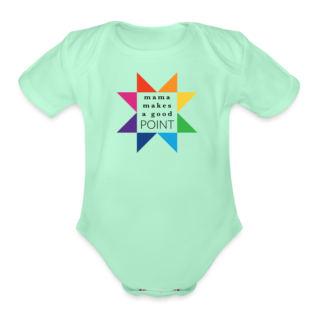 Rainbow Mama Makes a Good Point | Organic Short Sleeve Baby Onesie - light mint