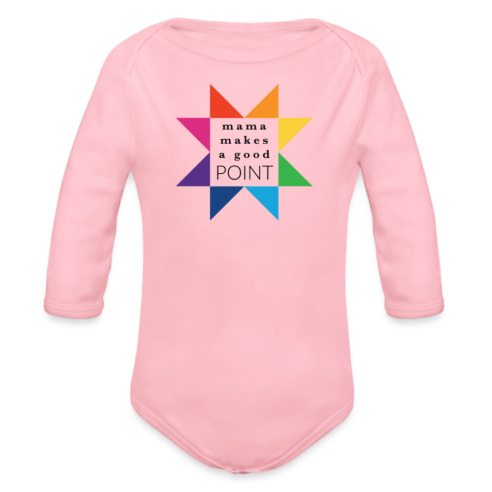 Organic Long Sleeve Baby Onesie | Rainbow Mama Makes a Good Point - light pink